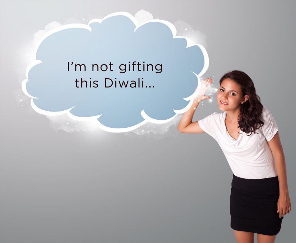 not gifting diwali