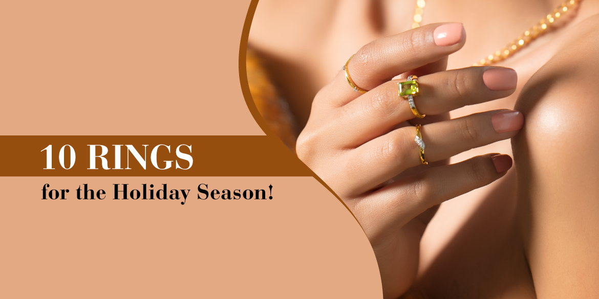 10 Rings for the Holiday Season! #Styling